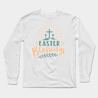 Happy Easter Blessings Long Sleeve T-Shirt